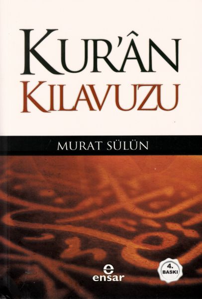 Kuran Kılavuzu  Mutlak Gerçeğin Sesi