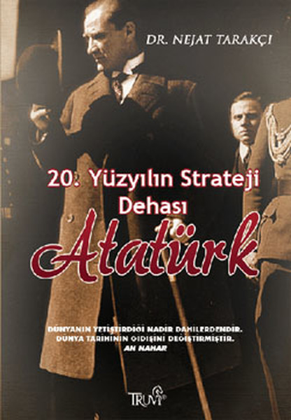 20 Yüzyılın Strateji Dehası Atatürk