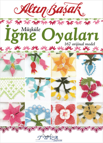 Müşküle İğne Oyaları