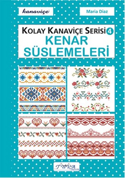 Kenar Süslemeleri  Kolay Kanaviçe Serisi 4