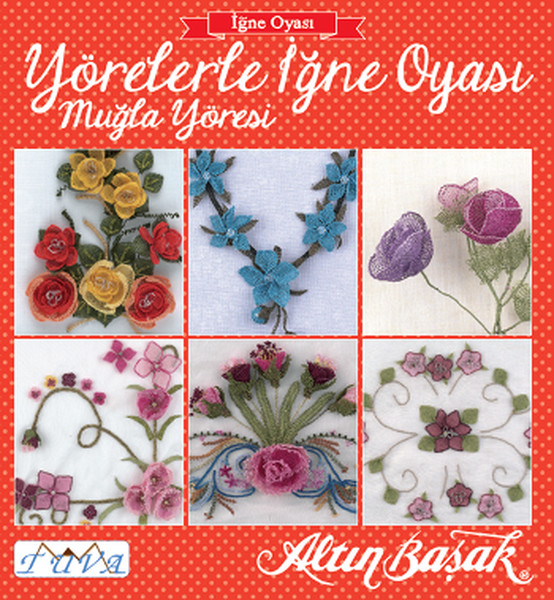 Yörelerle ığne Oyası  Muğla Yöresi