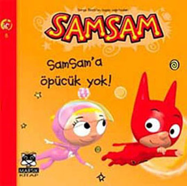 Samsama Öpücük Yok