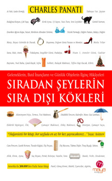 Sıradan Şeylerin Sıra Dışı Kökleri