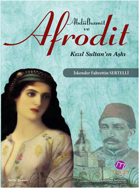 Abdülhamit ve Afrodit