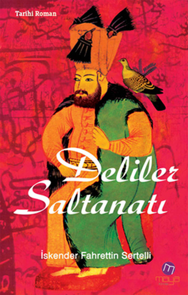 Deliler Saltanatı