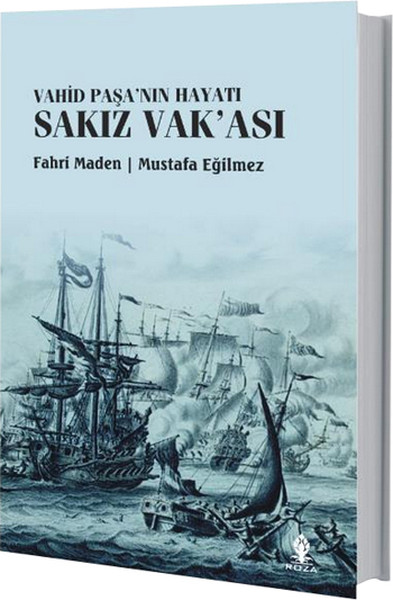 Vahid Paşanın Hayatı Sakız Vakası