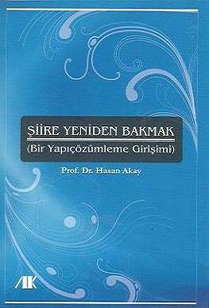 Şiire Yeniden Bakmak