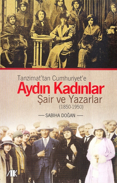 Tanzimattan Cumhuriyete Aydın Kadınlar