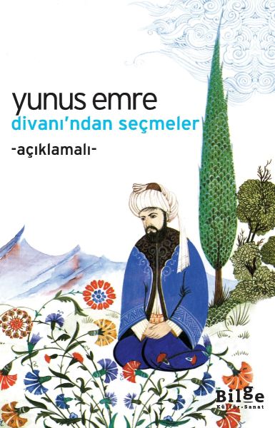 Yunus Emre Divanından Seçmeler