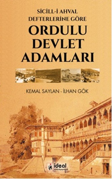 Sicilli Ahval Defterlerine Göre Ordulu Devlet Adamları