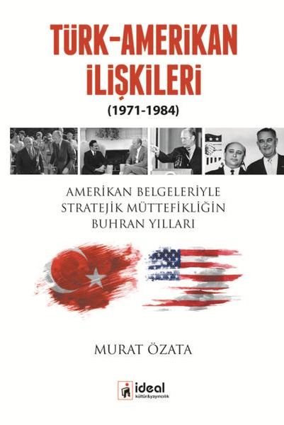 TürkAmerikan İlişkileri 19711984