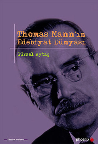 Thomas Mannın Edebiyat Dünyası