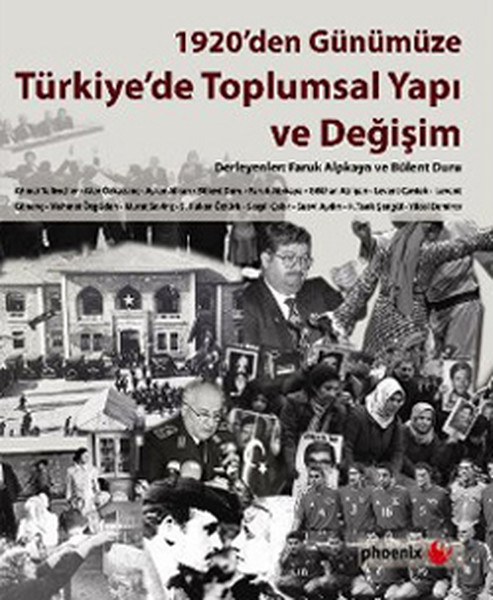 1920den Günümüze Türkiyede Toplumsal Yapı ve Değişim