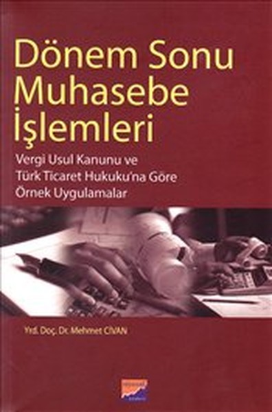 Dönem Sonu Muhasebe İşlemleri