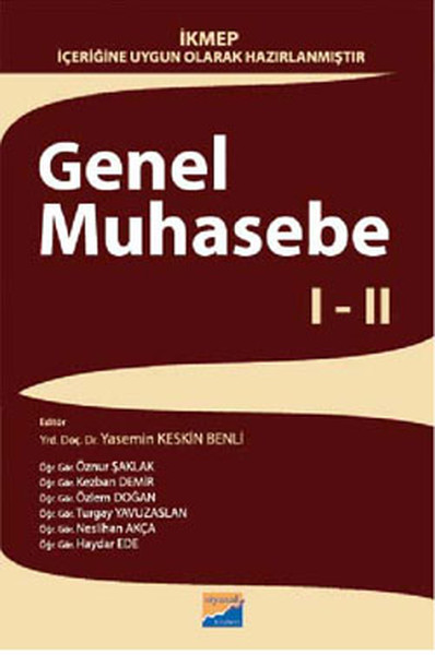 Genel Muhasebe III  İKMEP İçeriğine Uygun Olarak Hazırlanmıştır