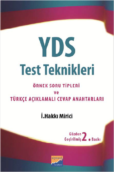 YDS Test Teknikleri  Örnek Soru Tipleri ve Türkçe Açıklamalı Cevap Anahtarları