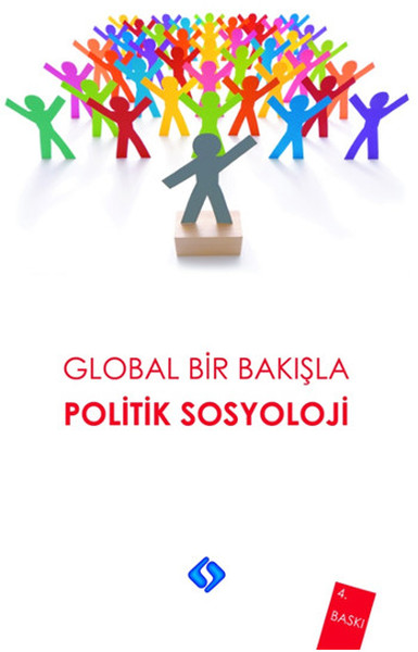 Global Bir Bakışla  Politik Sosyoloji