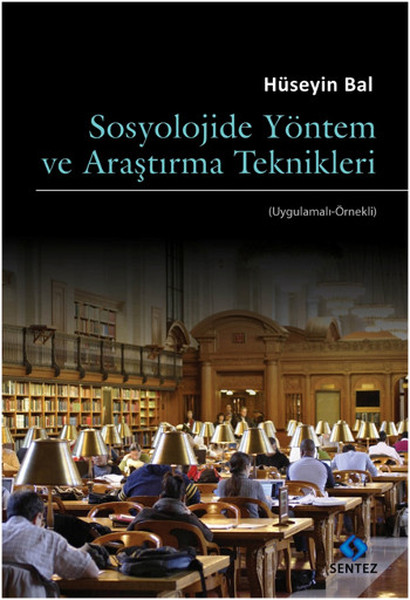 Sosyolojide Yöntem Ve Araştırma Teknikleri