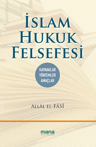 İslam Hukuk Felsefesi