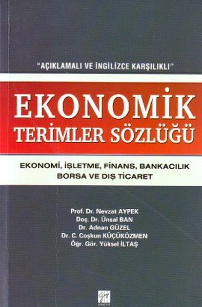 Ekonomik Terimler Sözlüğü  Açıklamalı ve İngilizce Karşılıklı