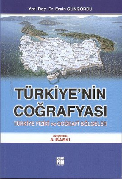 Türkiyenin Coğrafyası  Türkiye Fiziki ve Coğrafi Bölgeler