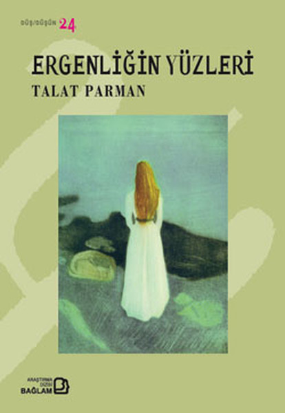 Ergenliğin Yüzleri