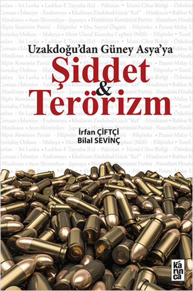 Uzakdogu’dan Güney Asya’ya Şiddet ve Terörizm