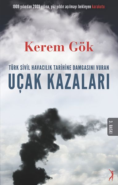 Türk Sivil Havacılık Tarihine Damgasını Vuran Uçak Kazaları