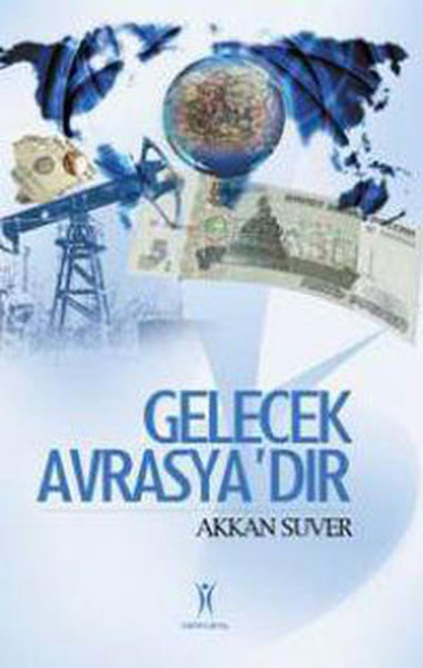 Gelecek Avrasyadır