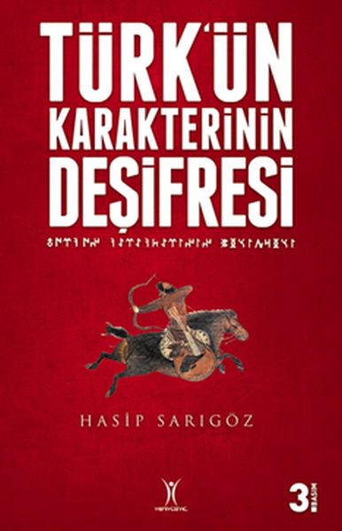 Türkün Karakterinin Deşifresi