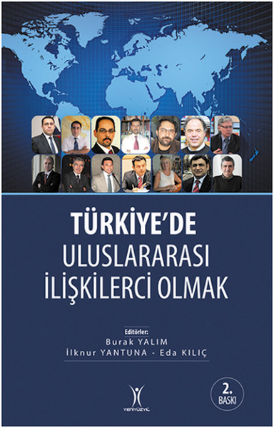 Türkiyede Uluslararası İlişkilerci Olmak