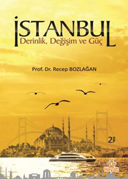 İstanbul  Derin Değişim ve Güç