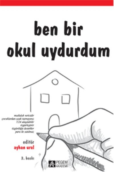 Ben Bir Okul Uydurdum