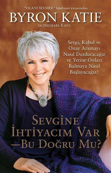 Sevgine İhtiyacım VarBu Doğru mu