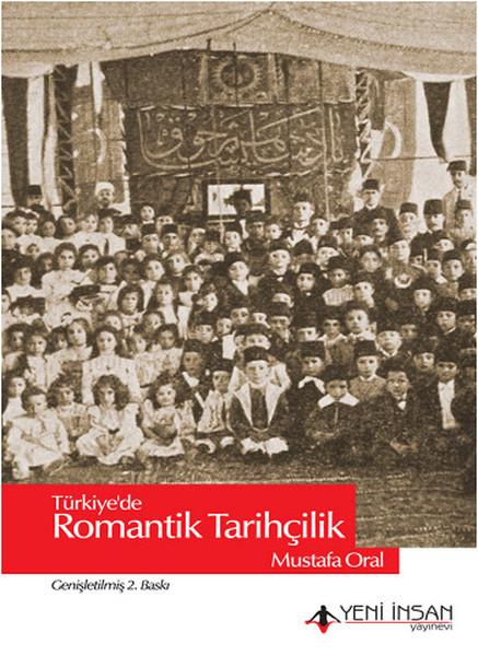 Türkiyede Romantik Tarihçilik