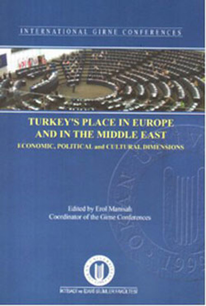 Turkeys Place In Europe and In The Middle East