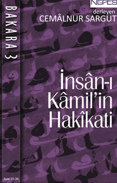 İnsanı Kamilin Hakikati Bakara 3