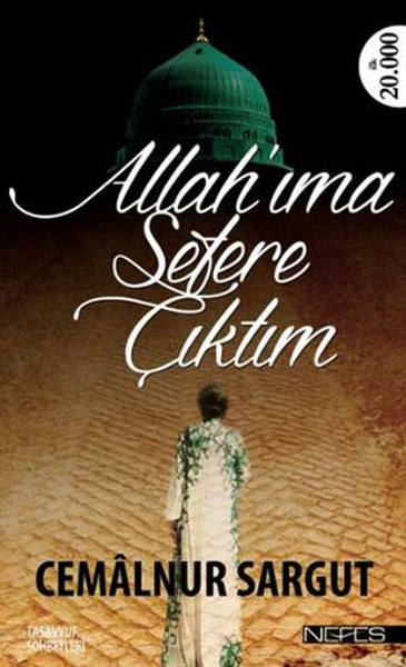 Allahıma Sefere Çıktım