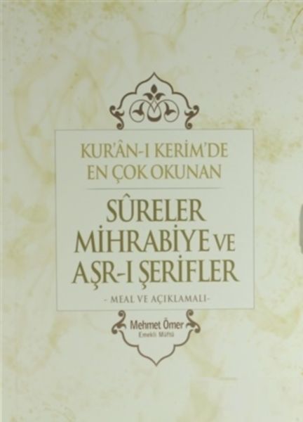 Kuranı Kerimde En Çok Okunan Sureler Mihrabiye ve Arşı Şerifler