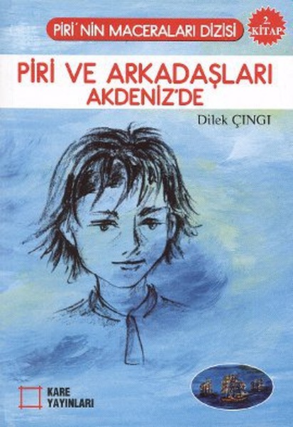 Piri ve Arkadaşları Akdenizde 2 Kitap