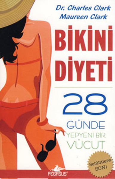 Bikini Diyeti  28 Günde Yepyeni Bir Vücut