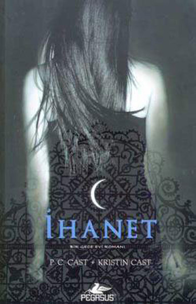 İhanet  Bir Gece Evi Romanı