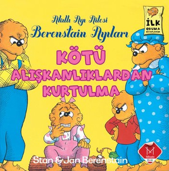 Berenstain Ayıları  Kötü Alışkanlıklar