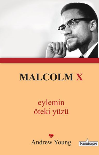 Malcolm X  Eylemin Öteki Yüzü Cep Boy