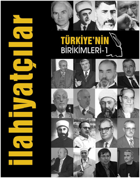 Türkiyenin Birikimleri  İlahiyatçılar