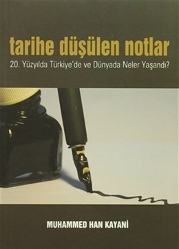 Tarihe Düşülen Notlar  20Yüzyılda Türkiyede ve Dünyada Neler Yaşandı