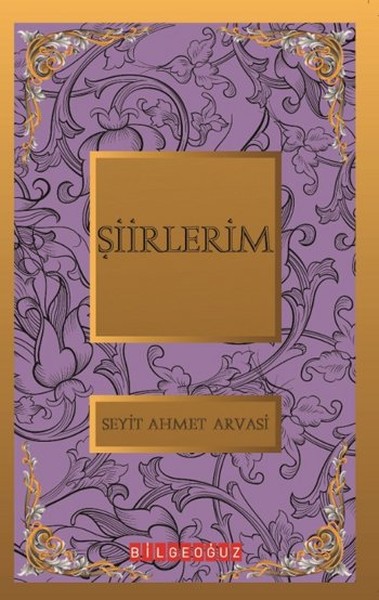 Şiirlerim  Bütün Eserleri