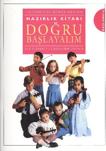 Doğru Başlayalım  Eta Cohenin Keman Metodu