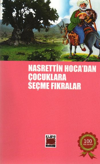 Nasreddin Hocadan Çocuklara Seçme Fıkralar