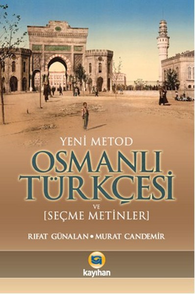 Osmanlı Türkçesi Yeni Metod